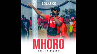 Zolasko  Mhoro Official audio [upl. by Johann]