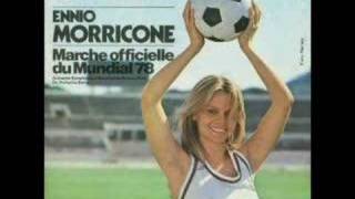 Ennio Morricone  El Mundial World Cup Theme [upl. by Ddej620]