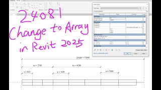 24081  Array Change In Revit 2025 [upl. by Nodarse610]