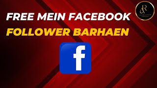 How To Increase Facebook Page Followers  Facebook Page Followers kaise badhaye Facebook Followers [upl. by Imoyaba]