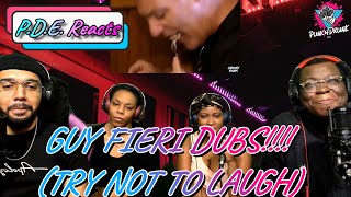 PunchDrunk Reacts Jaboody Dubs  Guy Fieri Dubs Pt 1 Try Not To Laugh [upl. by Semele736]