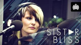 Sister Bliss in Session for Ministry of Sound Radio Show 28 05102012 [upl. by Datnow]