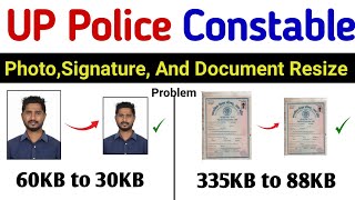 UP Police Constable Photo And Signature Resize Problem  How to Upload Photo And Signature UP Police [upl. by Atlee]