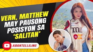 Vern Matthew may pausong posisyon sa ‘Salitan’  ABANTELLILING QUICKIE [upl. by Murtha882]