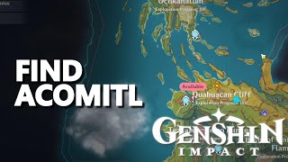 Find Acomitl Genshin Impact [upl. by Denae997]