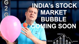 Coming Good to Great Stock Market Bubble in India [upl. by Inamik507]