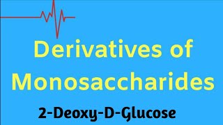 Derivatives of Monosaccharides Cardiac glycosides ll Sugar acids amp alcohols ll Amino sugars [upl. by Mou]