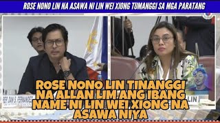 ROSE NONO LIN TINANGGI NA ALLAN LIM ANG IBANG NAME NG ASAWA NIYANG SI LIN WEI XIONG [upl. by Biagio525]