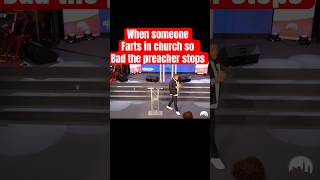 Preacher Smells Fart funny funnyshorts lol preaching fart omg shorts holyspirit comedy [upl. by Ecitnerp]