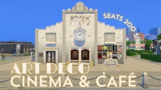 Art Deco Movie Theater for 200 Sims🍿 The Sims 4 Speed Build [upl. by Vern]