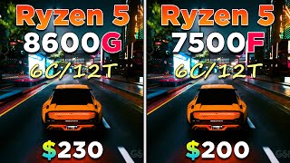 Ryzen 5 8600G vs Ryzen 5 7500F  PC Gameplay Tested in 1080p Ultra Settings [upl. by Lubow]