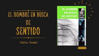 EL HOMBRE EN BUSCA DE SENTIDO  Audiolibro en español [upl. by Llertnov]