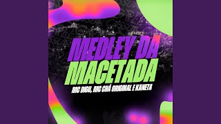 Medley da Macetada [upl. by Eidok]