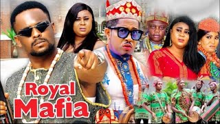 ROYAL MAFIA SEASON Full Movie 2024 Zubby Michael Mike Ezuruonye Uju Okoli latest nigerian movie [upl. by Gavan]