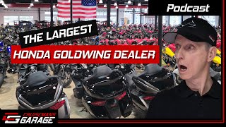 The LARGEST Goldwing Dealer In The USA Is Southern Honda Powersports  Garage Talk Ep 2 [upl. by Esdnyl]