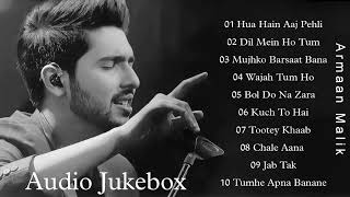 Armaan Malik Songs  Armaan Malik Top 10 Song  Best Bollywood Songs 💝 Romantic Hindi Songs 2023 [upl. by Estes]