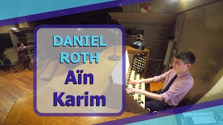 Daniel Roth  Aïn Karim  Ben Bloor with Ruby Howells flute [upl. by Ramsay353]