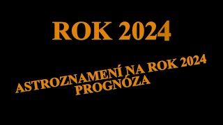 ASTROZNAMENÍ NA ROK 2024 MARTINA B BOHÁČOVÁ [upl. by Manvil101]