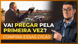 10 DICAS para PREGAR a Palavra de Deus pela primeira vez [upl. by Acissej221]