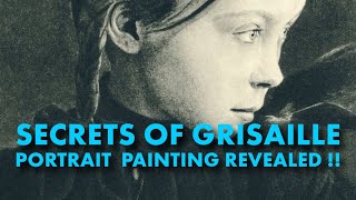 Secrets of grisaille portrait painting revealed [upl. by Kenimod]