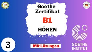 Goethe Zertifikat B1  Hören  Hören mit Lösungen [upl. by Robyn]