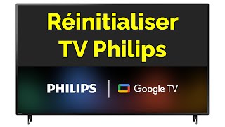 Comment réinitialiser TV Philips [upl. by Notnil]