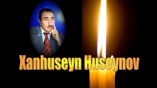 Xanhuseyn Huseynov Sen samsan eger [upl. by Atikat]