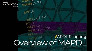 Overview of MAPDL — Lesson 1 [upl. by Leira]