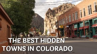 The Best Hidden Towns in Colorado [upl. by Erreid]