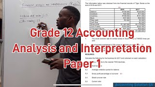 Grade 12 Accounting Paper 1  Financial Analysis Ratio and Interpretation [upl. by Dibrin]