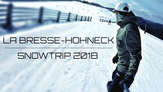 Snowboard  La Bresse Hohneck 2018  GoPro HD [upl. by Dalohcin230]