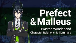 Malleus and Prefect Relationship Summary Twisted Wonderland [upl. by Ynnahc]