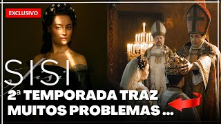 A 2ª TEMPORADA DE SISSI  A IMPERATRIZ TRAZ AINDA MAIS PROBLEMAS E TRSITEZA  RTL  Thamy Almeida [upl. by Eirollam422]