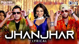 Jhanjhar  Lyrical  Jihne Mera Dil Luteya  Gippy Grewal Diljit Dosanjh amp Neeru Bajwa  Gurlez [upl. by Eimmaj156]