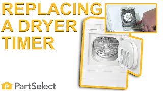 Dryer Troubleshooting How to Replace Your Dryers Timer  PartSelectcom [upl. by Anitsrik]