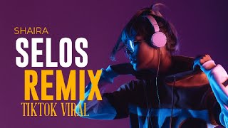 🇵🇭💥 BUDOTS REMIX 2024  SELOS by SHAIRA  DJ TAMZKIE REMIX 🔥 NEW HARDTEK REMIX 2024  TIKTOK VIRAL [upl. by Ayoj293]