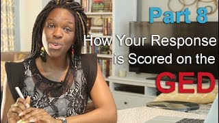 Understand How Your Response is Scored—Video 8 of How to Pass the GED Extended Response [upl. by Koo]