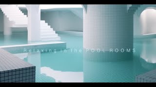 Relaxing in the POOL ROOMS 1 Hour Ambient Music playlist  Dreamcore Liminal music [upl. by Nomelihp]