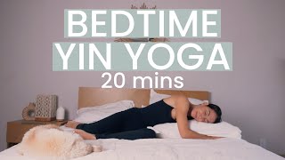 Yin Yoga Bedtime 20 Min Deep Stretch for Better Sleep amp Evening Wind Down [upl. by Eolc]