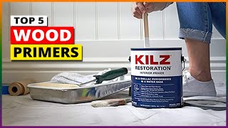 Best Wood Primers Reviews 2024Top 5 Picks [upl. by Rather]