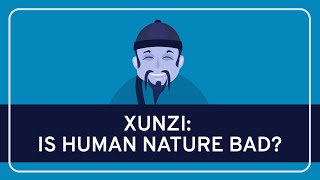 PHILOSOPHY  Ancient Xunzi on Human Nature HD [upl. by Howlend]