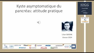 Kyste asymptomatique du pancreas  attitude pratique  JOGG 2024 [upl. by Carie747]