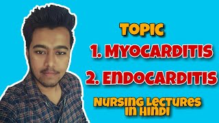 Myocarditis  Infective Endocarditis  Nursing Lecture in Hindi MSN 1 [upl. by Latashia]