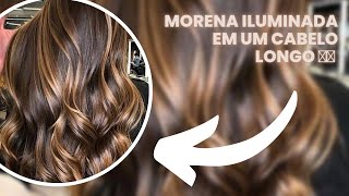 MORENA ILUMINADA EM CABELO LONGO TÉCNICA SUPER FÁCIL [upl. by Blus]