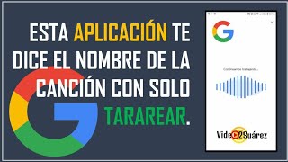 Como encontrar una canción solo tarareando Increíble Aplicación Google [upl. by Yengac]