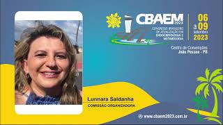 CBAEM 2023 Dra Lunnara Saldanha [upl. by Vasta]