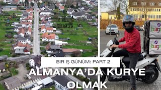 ALMANYADA KURYE OLARAK 1 ÇALIŞMA GÜNÜM  € BAHŞİŞ TOPLADIM VLOG [upl. by Annaear]