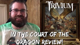 Trivium  In The Court Of The Dragon Album Review  Discussion ITS SO GOOD [upl. by Laenaj]