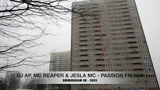 DJ AP Reaper amp Jesler MC  Passion FM 920 Birmingham UK 2003 [upl. by Adnolohs]