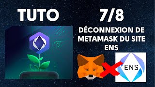 Tuto ENS  Déconnexion de Metamask au site dENS 78 [upl. by Ardnu672]